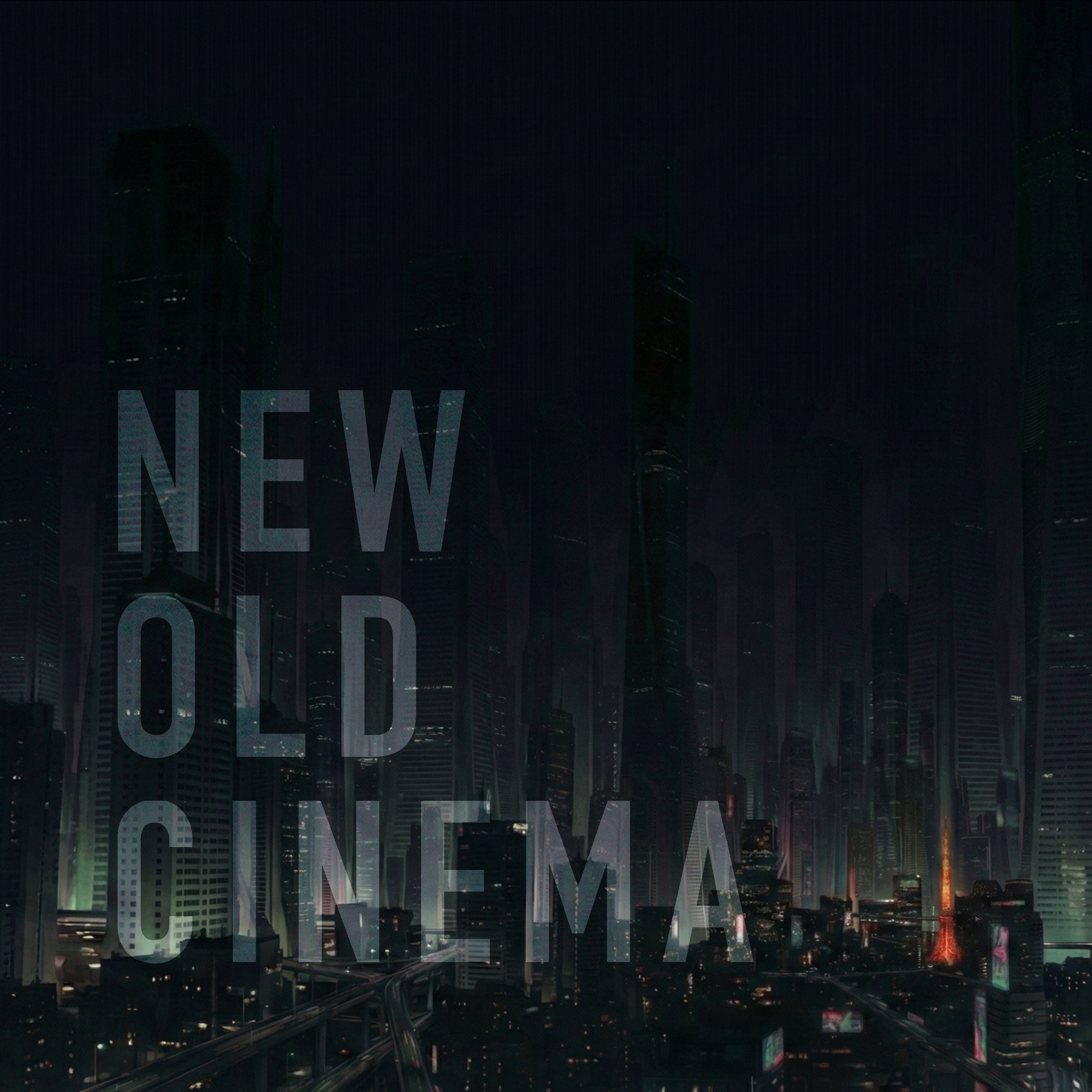 NEW OLD CINEMA